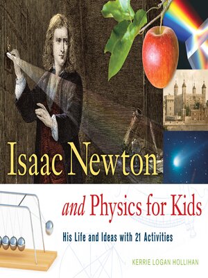 Isaac Newton and Physics for Kids - ebook